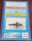 Marina rom&acirc;nă &icirc;n al II-lea război mondial - vol. 2: 1942-1944