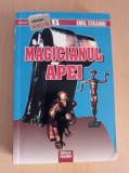 Emil Strainu - Magicianul apei