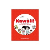 Kawaii!: Your Step-By-Step Guide to Cute Japanese Drawing