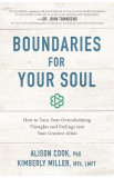 Boundaries for Your Soul - Alison Cook, Kimberly June Miller