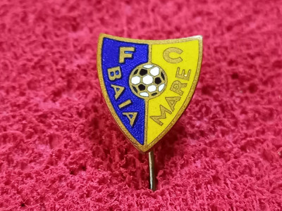 Insigna fotbal - FC BAIA MARE foto