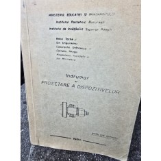 Indrumar de proiectare a dispozitivelor. Pentru uzul studentilor - Voicu Tache