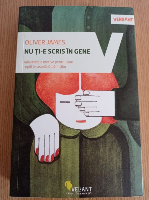 Oliver James - Nu ti-e scris in gene