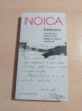 Constantin Noica - Eminescu sau Ganduri despre omul deplin al culturii romanesti