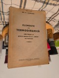 Elemente de termodinamică - Ing. N. I. Manolescu, cu dedicatie