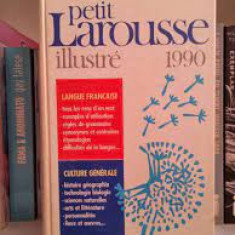 PETIT LAROUSSE ILLUSTRE 1990 text in limba franceza)