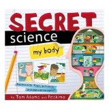 Carti in engleza Secret Science My Body Stiinte Cunoastere Carte straina