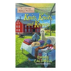 Knits, Knots, and Knives
