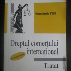 Dreptul comertului international. Partea generala-D. A. Sitaru