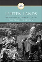 Lenten Lands: My Childhood with Joy Davidman and C.S. Lewis foto