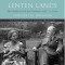 Lenten Lands: My Childhood with Joy Davidman and C.S. Lewis