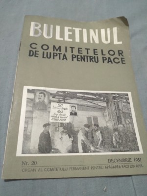BULETINUL COMITETELOR DE LUPTA PENTRU PACE NR.20 1951 foto