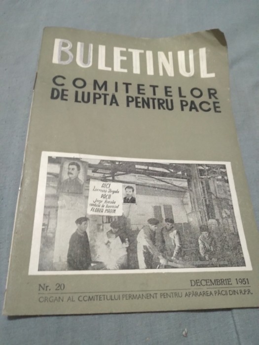 BULETINUL COMITETELOR DE LUPTA PENTRU PACE NR.20 1951