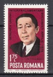 ROMANIA 1974 LP 842 SESIUNEA UNIUNII INTERPARLAMENTARE BUCURESTI STARE MNH