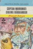 Capitan Mavromati. Ciulinii Baraganului