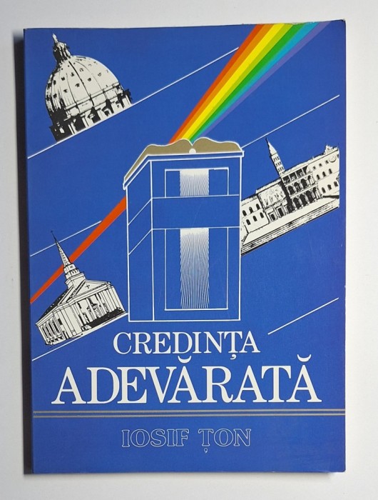 &bdquo;Credința adevărată&rdquo; &ndash; Iosif Țon, Societatea Misionară Rom&acirc;nă, 1988