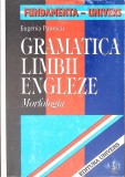 GRAMATICA LIMBII ENGLEZE. MORFOLOGIA-EUGENIA PANESCU-270554
