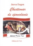 Chestionar de spovedanie - Paperback - Eugen Jurca - Editura de Vest