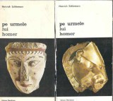 Pe Urmele lui Homer 2 Volume Heinrich Schliemann Editura Meridiane 1979 Carti Clasice
