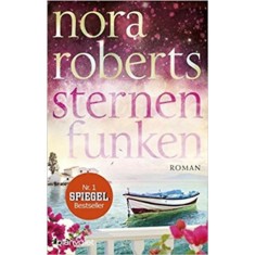 Sternenfunken - Nora Roberts