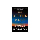 The Bitter Past: A Mystery