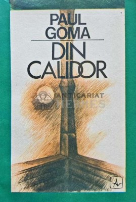Din Calidor - 1990 - Paul Goma (AJ59) foto