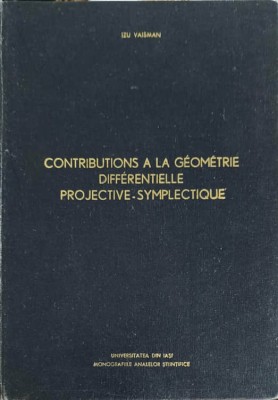 CONTRIBUTIONS A LA GEOMETRIE DIFFERENTIELLE PROJECTIVE - SYMPLECTIQUE-IZU VAISMAN-249590 foto