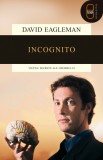 Incognito: vietile secrete ale creierului (ebook) - David Eagleman - Editura LibHumanitas