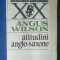 myh 712 - ANGUS WILSON - ATITUDINI ANGLO-SAXONE - Ed 1985