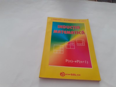 Laurentiu Panaitopol INDUCTIA MATEMATICA RF4/3 foto