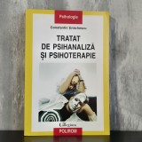 Constantin Enachescu &ndash; Tratat de psihanaliză și psihoterapie, ediția a III-a