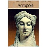 Manolis Andronicos - L&#039;Acropole - 106156