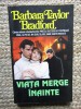 Viata merge inainte Barbara Taylor Bradford