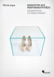 Naratiuni ale performativitatii / Narratives of Enactment - Olivia Nitis - Vellant