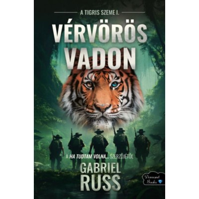 V&amp;eacute;rv&amp;ouml;r&amp;ouml;s vadon - A tigris szeme 1. - Gabriel Russ foto