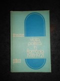 MIRCEA MUSAT - VIATA POLITICA IN ROMANIA 1918-1921 (1976, editie cartonata)