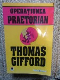 Thomas Gifford - Operatiunea Praetorian
