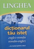 Dictionar Isteț Englez-Roman / Roman-Englez