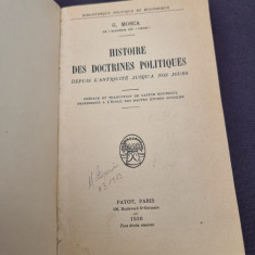 HISTOIRE DES DOCTRINES POLITIQUES - G. MOSCA (CARTE IN LIMBA FRANCEZA)