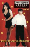Carmen Șerban și Adrian Copilul Minune - Vol. 4 Stelele De Aur &Icirc;n Rom&acirc;nia, Caseta audio