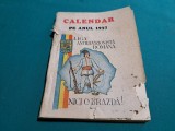 CALENDAR PE ANUL 1937 * LIGA ANTIREVIZIONISTĂ ROM&Acirc;NĂ *SECȚIA ARDEAL * F