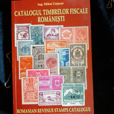 Mihai Cojocar - Catalogul timbrelor fiscale romanesti (cu dedicatie si autograf)