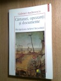 Gabriel Andreescu -Carturari opozanti documente -Manipularea Arhivei Securitatii