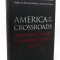 America at the Crossroads / Francis Fukuyama