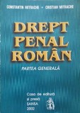 DREPT PENAL ROMAN. PARTEA GENERALA-CONSTANTIN MITRACHE, CRISTIAN MITRACHE-250183