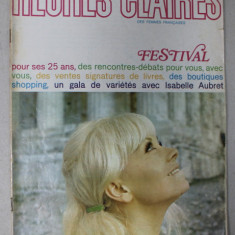 HEURES CLAIRES , MENSUEL PUBLIE PAR L 'UNION DES FEMMES FRANCAISES , No. 64 , 1969, MODA , SPECTACOLE , MONDENITATI