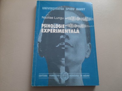 PSIHOLOGIE EXPERIMENTALA - NICOLAE LUNGU foto