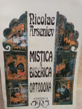 Nicolae Arseniev - Mistica si Biserica Ortodoxa (editia 1994)