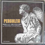 Disc vinil, LP. Concertini Nr. 2 &amp;#350;i 6, Sonata In Stile Di Concerto-PERGOLESI-243320, Electrecord