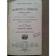 Gramatica Germana teoretica si practica - Ludovic Leist